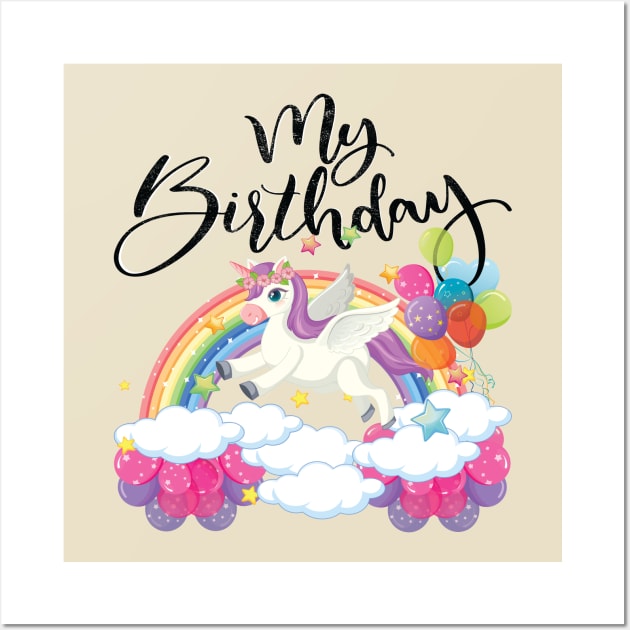 Cute unicorn sign Birthday, Funny my birthday t shirt best gift for girls Wall Art by Meryarts